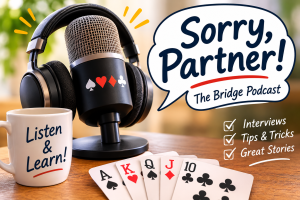 Sorry, partner!– Een podcast voor iedere bridger